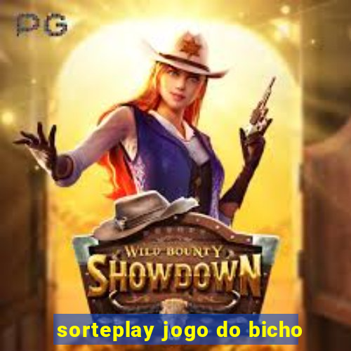 sorteplay jogo do bicho